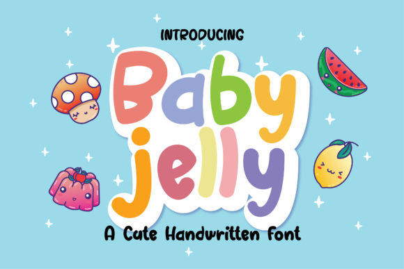 Baby Jelly: A Cool Natural Display Font for Campaign Design