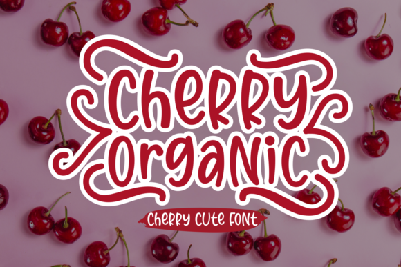 Cherry Organic Display Font for Bold Digital Branding