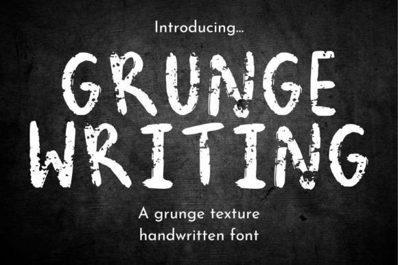 Grunge Writing: A Distressed Display Font with Raw Appeal