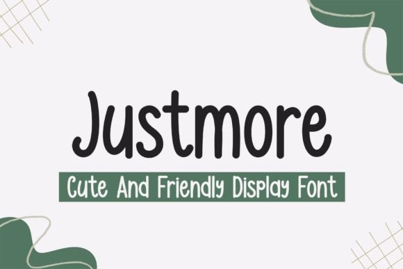 Justmore Display Font for Friendly, Polished Web Typography