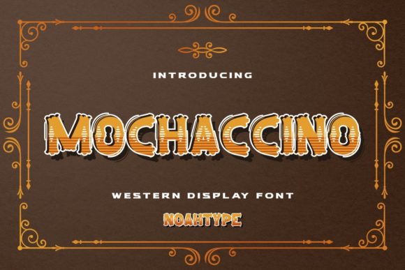 Mochaccino Display Font for Western-Themed Digital Brands