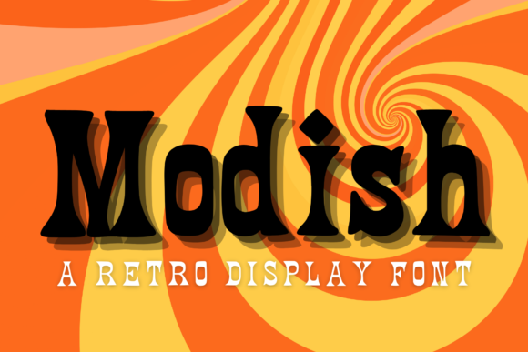 Modish: A Groovy Retro Display Font for Vintage Branding