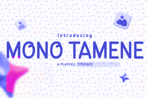 Mono Tamene: A Cute and Fun Display Font for Campaign Graphics