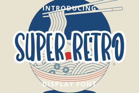 Super Retro Font: A Cute & Fresh Display Typeface for Playful Branding