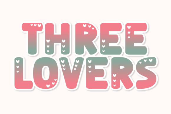 Three Lovers Font: Romantic Display Fonts for Love-Focused Campaigns